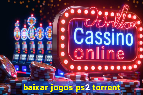 baixar jogos ps2 torrent